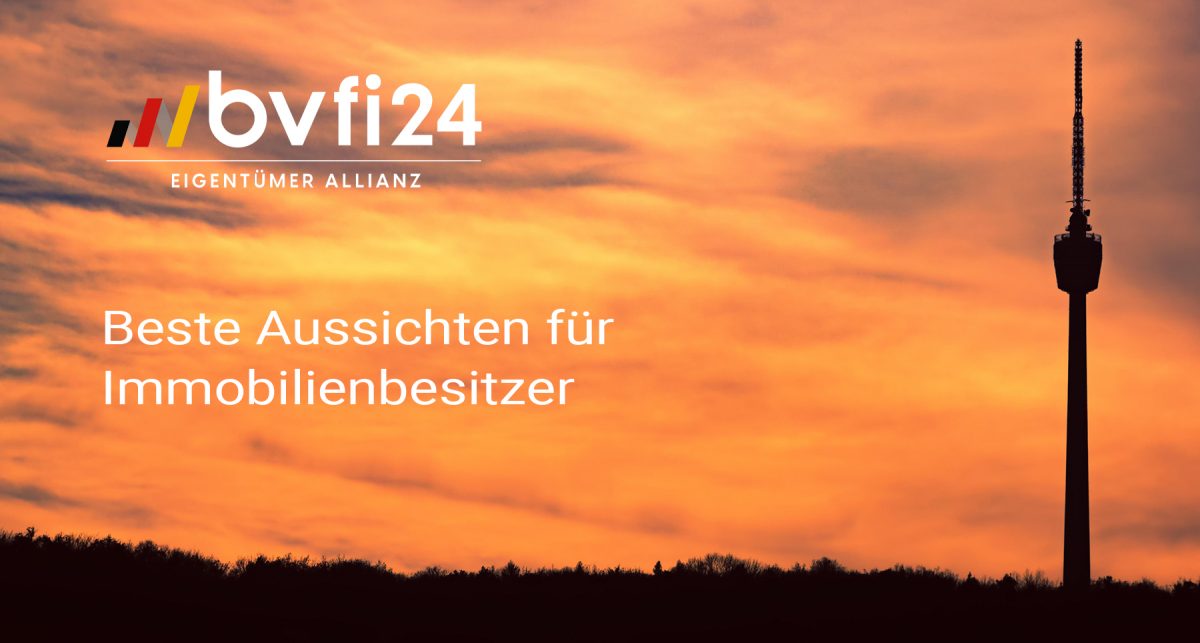bvfi24 Eigentümer Allianz - Beste Aussichten für Immobilienbesitzer